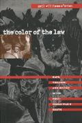 Color of the Law Race Violence & Justice in the Post World War II South