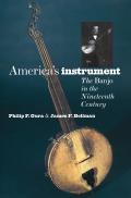 Americas Instrument The Banjo in the Nineteenth Century