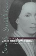 Jane Grey Swisshelm An Unconventional Life 1815 1884