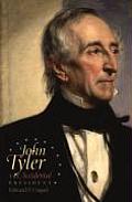John Tyler The Accidental President