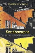 Southscapes Geographies of Race Region & Literature