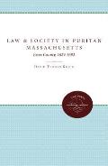 Law and Society in Puritan Massachusetts: Essex County, 1629-1692