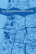Land Question in Palestine, 1917-1939