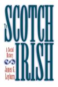 Scotch Irish A Social History