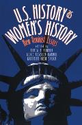 U.S. History as Women's History: New Feminist Essays