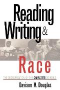 Reading Writing & Race The Desegregation of the Charlotte Schools