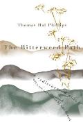 Bitterweed Path A Rediscovered Novel