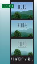Blue Ridge 2020 An Owners Manual