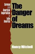 The Danger of Dreams