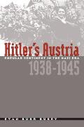 Hitler's Austria: Popular Sentiment in the Nazi Era, 1938-1945