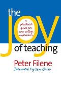 Joy of Teaching A Practical Guide for New College Instructors
