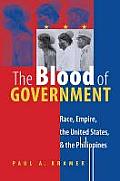 Blood of Government Race Empire the United States & the Philippines
