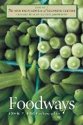 New Encyclopedia Of Southern Culture Volume 7 Foodwa