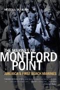 Marines of Montford Point Americas First Black Marines