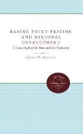 Basing Point Pricing and Regional Development
