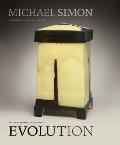 Michael Simon: Evolution