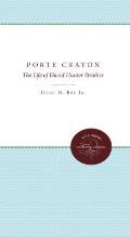 Porte Crayon: The Life of David Hunter Strother