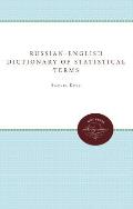 Russian-English Dictionary of Statistical Terms and Expressions: And Russian Reader in Statistics