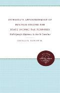 Interstate Apportionment of Business Income for State Income Tax Purposes: With Specific Reference to North Carolina