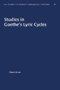 Studies In Goethes Lyric Cycles
