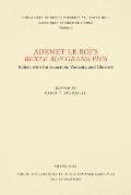Adenet Le Roi's Berte Aus Grans Pi?s: Edited with Introduction, Variants, and Glossary