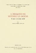 Li Romans de Witasse Le Moine: Roman Du Reizi?me Si?cle