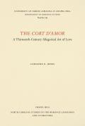 The Cort d'Amor: A Thirteenth-Century Allegorical Art of Love