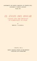 El ?ngel del Hogar: Gald�s and the Ideology of Domesticity in Spain