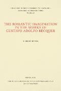 The Romantic Imagination in the Works of Gustavo Adolfo B?cquer