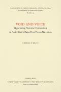 Void and Voice: Questioning Narrative Conventions in Andr� Gide's Major First-Person Narratives
