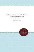 Poetics of the Holy: A Reading of Paradise Lost