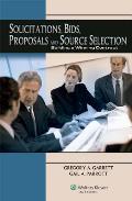 Solicitations Bids Proposals & Source Selection Building a Winning Contract