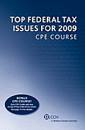 Top Federal Tax Issues for 2009 CPE Course