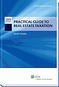 Practical Guide To Real Estate Taxation 2013 Cch Tax Spotlight Series