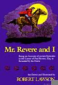 MR Revere and I