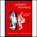 Weight Training A Scientific Approach