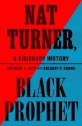 Nat Turner Black Prophet