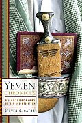 Yemen Chronicle An Anthropology Of War