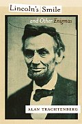 Lincolns Smile & Other Enigmas