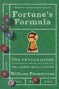 Fortunes Formula The Untold Story of the Scientific Betting System That Beat the Casinos & Wall Street