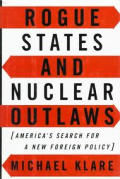 Rogue States & Nuclear Outlaws Ameri