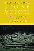 Stone Voices The Search For Scotland