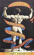 Houdini Tarzan & The Perfect Man The Whi