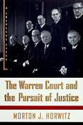 Warren Court & The Pursuit Of Justice