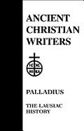 34. Palladius: The Lausiac History