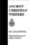 Problem of Free Choice St Augustine