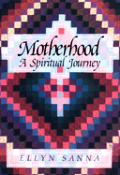 Motherhood A Spiritual Journey
