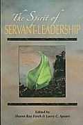The Spirit of Servant-Leadership