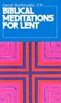 Biblical Meditations For Lent