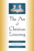 Art Of Christian Listening